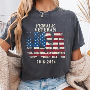 Custom Female Veteran Comfort Colors, Military Retirement Gift, Proud Woman Veteran Shirt, Veteran&#39;s Day Gift, Gift For Mom, Gift for Wife