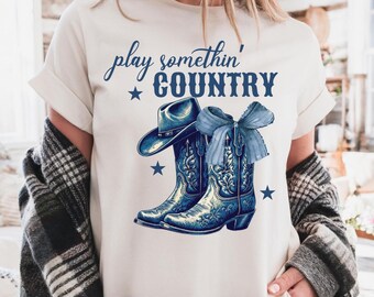 Play Something Country Comfort Colors Shirt, Country Music Festival Shirt, Weekend Rodeo Shirt, Bows and Boots Country Concert Shirt