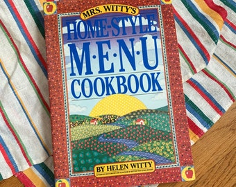 Vintage 1990s Cookbook, Mrs Wittys Home Style Menu Cookbook 1990 Pb VGC, Classic American Recipes and Menus