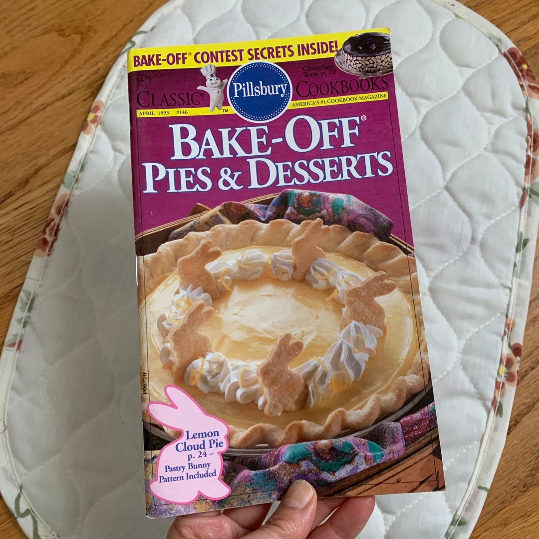 Pie Back Off Vintage 1993 Pillsbury Bake-off Pies & Desserts Recipe Booklet: Blue ...