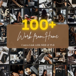 Könnte beinhalten: Eine Collage von Bildern, die einen Lebensstil im Homeoffice zeigen. Die Bilder zeigen Menschen, die an Laptops arbeiten, Kaffee trinken und Technologie nutzen. Der Text "100+ Work from Home Canva Link with MRR & PLR" wird auf einem braunen Hintergrund angezeigt.