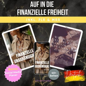 Könnte beinhalten: Ein digitales Produktcover mit einer Frau, die eine Kaffeetasse hält. Das Cover ist mit "Auf in die finanzielle Unabhängigkeit" und "Auf in die finanzielle Abhängigkeit" betitelt. Das Cover enthält außerdem den Text "Bonus Social Media Planner" und "40+ Seiten".