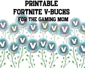 Printable V-Bucks Fort Game, Unique Mothers Day Gift, Gamer Mom Gift, V-Bucks, V-Bucks Party Decor, Digital Download Coin,  Fort Gaming