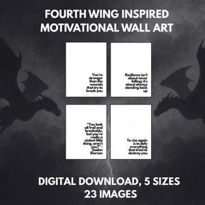 23 Fourth Wing Inspired Motivational Wall Art, Digital Download, Fourth Wing Gift, Fourth Wing Merch, Fourth Wing Art, Fourth Wing OnyxStorm