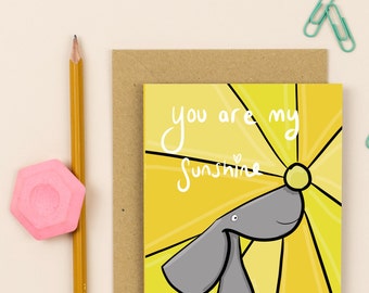 You Are My Sunshine Weimaraner Card | Illustrated Greetings Card for Birthdays & Father's Day | Unique | Whimsical Design | Dog Card