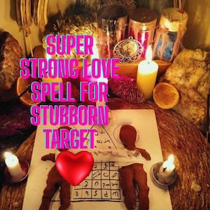 Love Spell For Stubborn Target, Obsession Binding Love Spell, Same Day Casting, Love Spell for Soulmates, Manifest True Love Get Ex Back