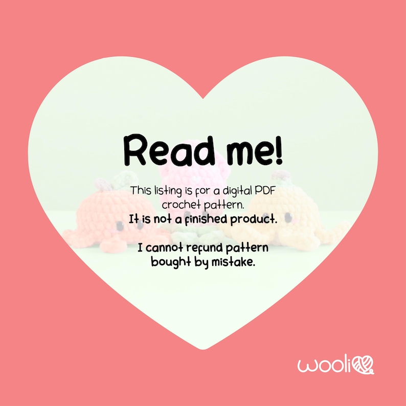 May include: A pink and coral crochet octopus pattern is featured in this image, set against a heart-shaped backdrop. The text "Read me!" is displayed, along with a disclaimer about the digital PDF crochet pattern and refund policy.