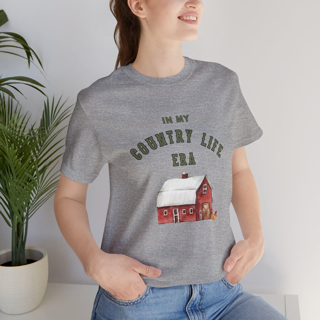 Rustic Farm T-shirt, in My Country Life Era Tshirt, Charming Barn ...