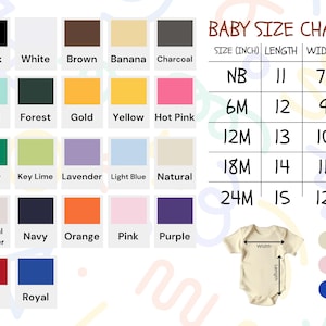 The image is a baby size chart that provides color options and corresponding measurements for different age groups. It includes a color palette ranging from black to royal red, along with a color swatch for each age group. The chart also includes a table with age groups and corresponding measurements, such as size in inches and length in centimeters.