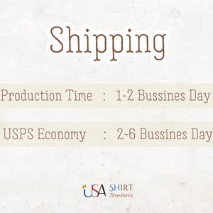 Shipping İnformation:
Production Time: 1-2 Bussines Day
USPS Economy: 2-6 Bussines Day