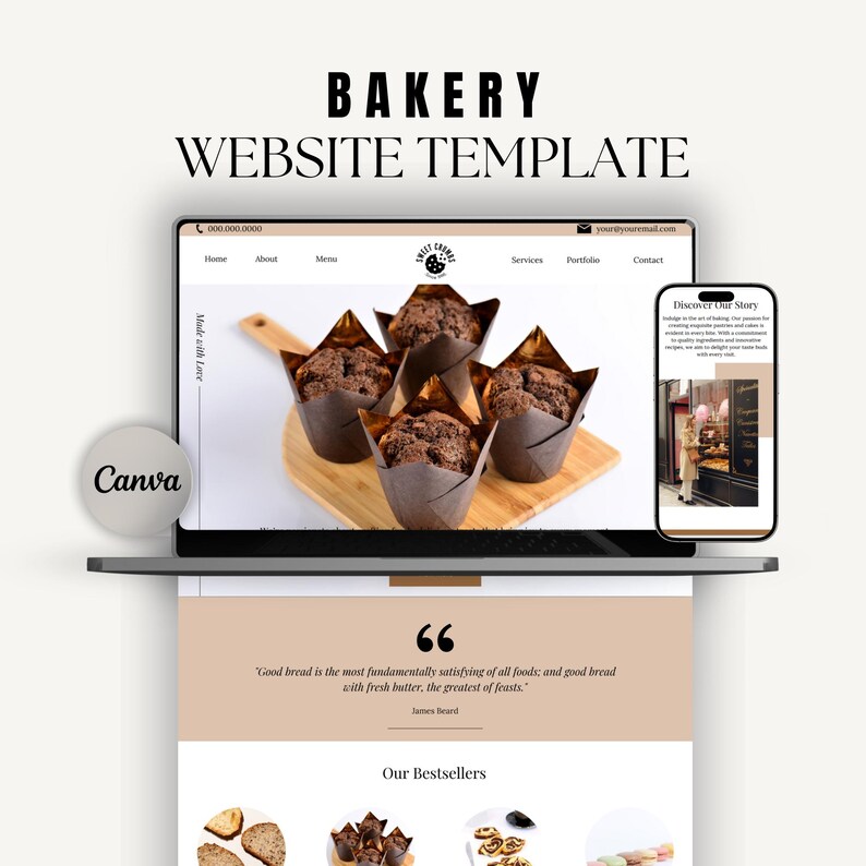 May include: A website template for a bakery, featuring a laptop with a website design and a quote about bread. The website design includes a logo, navigation bar, and a section showcasing the bakery's bestsellers. The quote reads, "Good bread is the most fundamentally satisfying of all foods, and good bread with fresh butter, the greatest of feasts." - James Beard.