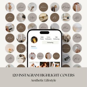 Aesthetic Instagram Story Highlight Covers | 120 Neutral Aesthetic Instagram Story Highlight Covers for Lifestyle Influencer, Blogger