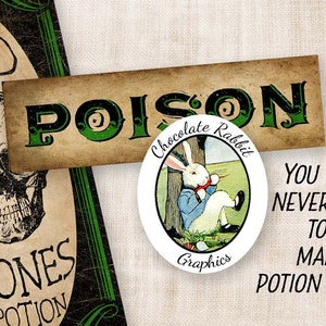 May include: A set of printable Halloween potion labels featuring a skull and crossbones, a rabbit with a top hat, and the text "OLD BONES POTION", "POISON", and "YOU CAN NEVER HAVE TOO MANY POTION LABELS!"