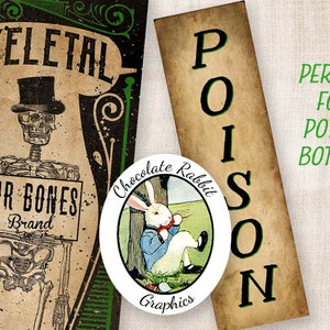 May include: A vintage-style label with a skeleton holding a sign that reads "Mr. Bones Brand" and the text "Skeletal" above. The label is surrounded by green and black floral designs. A second label reads "Poison" in green letters on a brown background. A third label features a white rabbit in a blue waistcoat and the text "Chocolate Rabbit Graphics". The text "Perfect for Potion Bottles" is written in green.