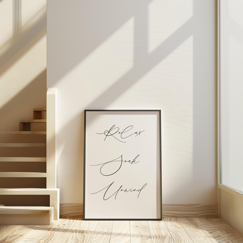 Relax Soak Unwind Wall Print