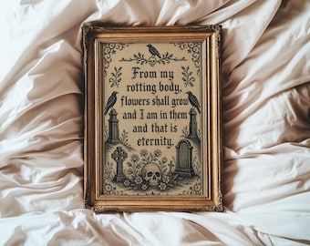 From My Rotting Body Flowers Shall Grow | Edvard Munch Quote | Memento Mori Wall Print | Gothic Macabre Wall Art | Dark Academia Print