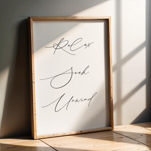 Relax Soak Unwind Wall Print