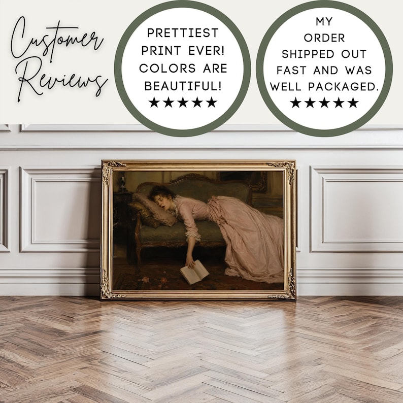 May include: A framed art print featuring a painting of a person in a long pink dress resting on a dark green sofa while holding an open book. The image includes text overlays that read: Customer Reviews, PRETTIEST PRINT EVER! COLORS ARE BEAUTIFUL!, and MY ORDER SHIPPED OUT FAST AND WAS WELL PACKAGED.