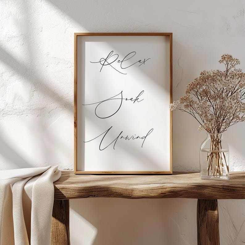 Relax Soak Unwind Wall Print