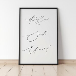 Relax Soak Unwind Wall Print