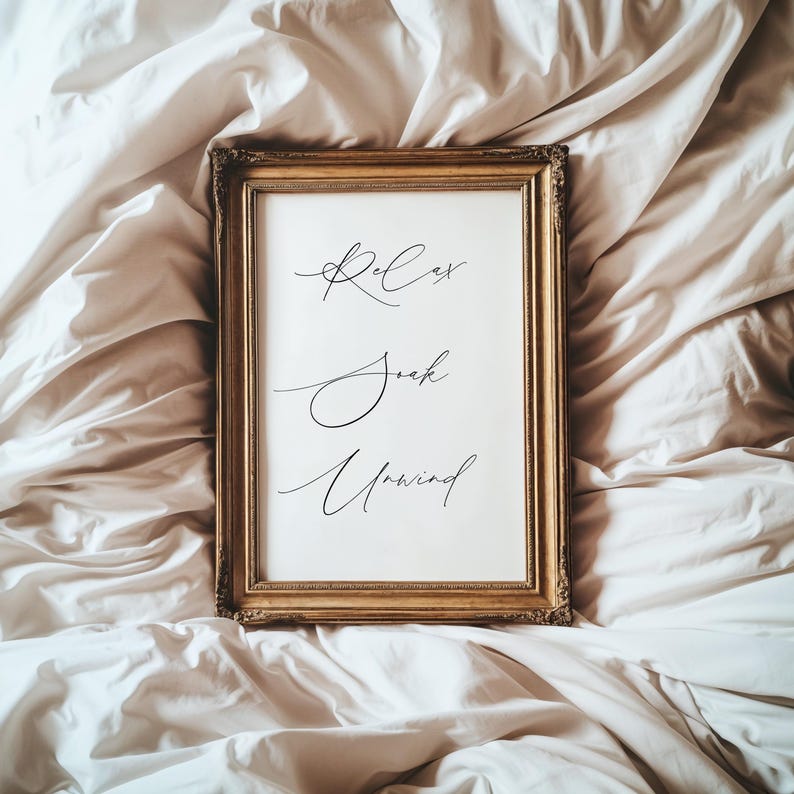 Relax Soak Unwind Wall Print