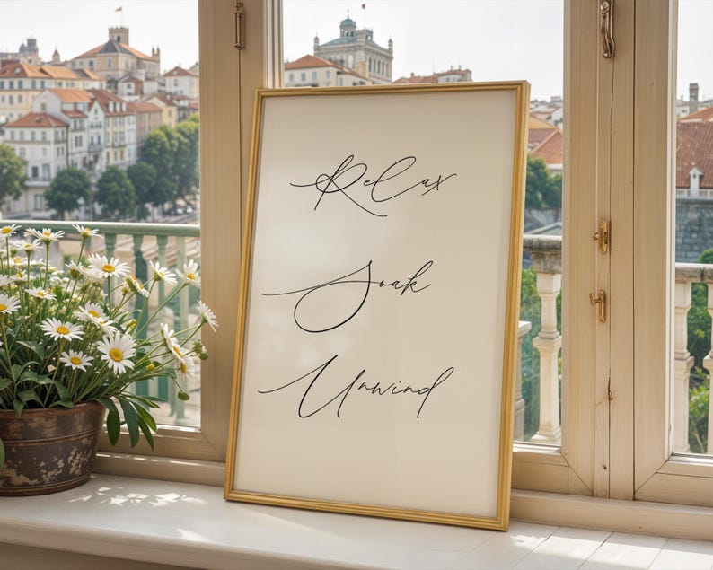 Relax Soak Unwind Wall Print