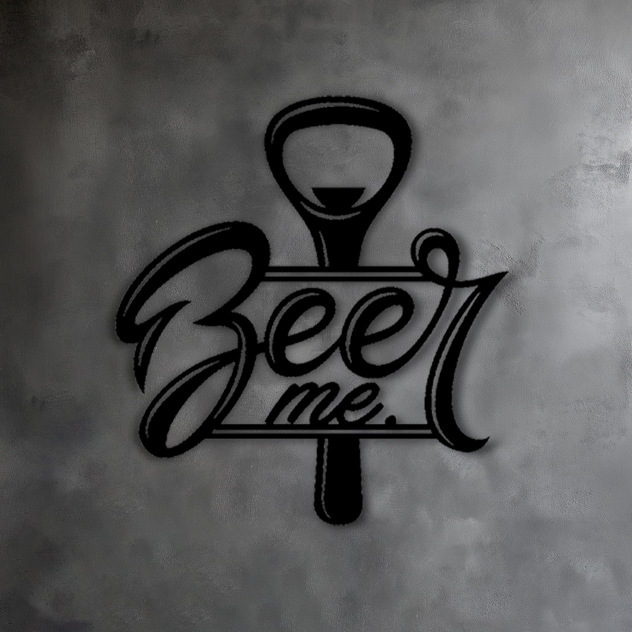 Personalized Beer Me Metal Wall Art • Custom Bar Pub Steel Wall Sign ...