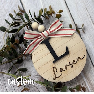 Farmhouse Monogram Name Christmas Ornament, Personalized, Chirstmas HOme Decor, custom ornament farmhouse style, gift for family