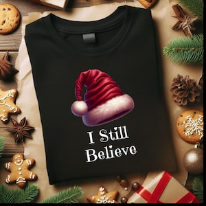 Santa Hat Christmas Digital Design: I Still Believe (PNG JPG PDF)
