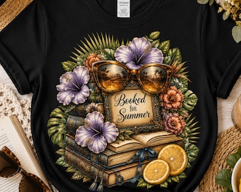 Reading Shirt, Book Lover Shirt, Library Shirt, Book Club Gift, Bookish Gift, Booked for Summer Tee, Reader Gift