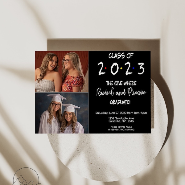 FRIENDS inspired Graduation Photo Invitation- Instant Download
