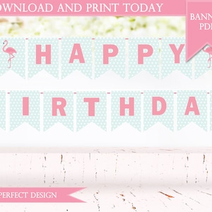 FLAMINGO Printable Happy Birthday Banner - INSTANT DOWNLOAD