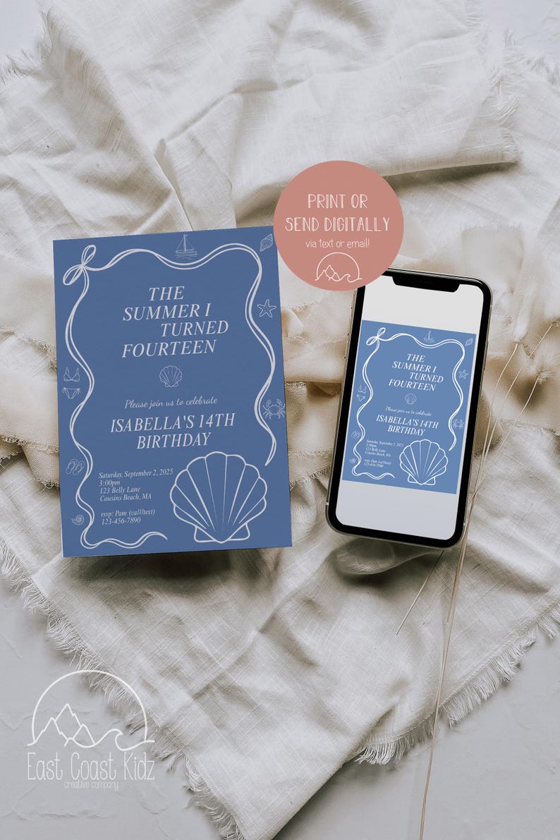 May include: A blue birthday invitation with white text and seashell illustrations. The invitation reads "The Summer I Turned Fourteen" and "Isabella's 14th Birthday." A smartphone displays the same design. A pink circle says "Print or Send Digitally."