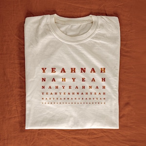 Yeah Nah T-Shirt | Funny Aussie Slang Tee, Australiana Shirt, Meme T-Shirt, Australia Day Gift, Unisex, Humorous Australia Top