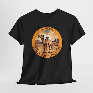 Official Camel Toe Inspector, Funny Adult Humor Tshirt, Offensive T-shirt, Funny Inappropriate Shirt, Funny and Sarcastic Gift, Joke T-shirt