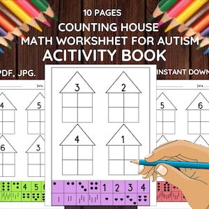 May include: A math worksheet for autism with the text "COUNTING HOUSE MATH WORKSHEET FOR AUTISM ACITIVITY BOOK". The worksheet features house shapes with numbers and corresponding dice patterns. Colored pencils are in the background.