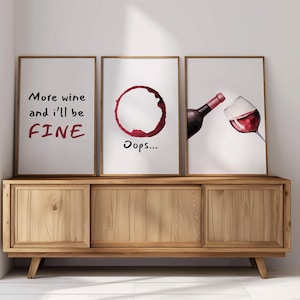 Set of 3 More Wine Print, Trendy Bar Wall Art, Modern Kitchen Decor, Bar Cart Decor, Wine Lover Gift, Wine Spill Art, Lounge Poster 57