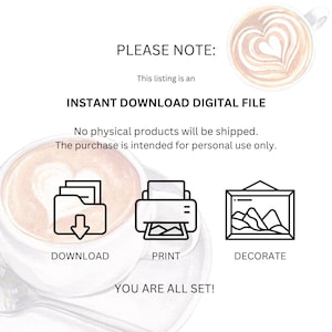 May include: Digital file listing with text: "PLEASE NOTE: This listing is an INSTANT DOWNLOAD DIGITAL FILE. No physical products will be shipped. The purchase is intended for personal use only." Includes icons for download, print, and decorate.