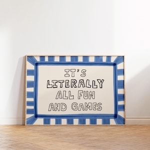 È letteralmente tutto divertimento e giochi, stampa, decorazione da parete tipografica giocosa Dopamine Decor MR76 Blu
