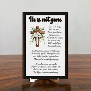 Sympathy Wooden Sign 2 Layer, He Is Not Gone, Loss of a Father, Loss of a Husband, Loss of a Brother, Memorial Poem, Memorial Gift