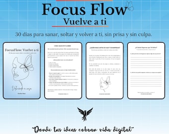 FocusFlow: Diario para Volver a Ti,  Guía de Sanación Interior y Amor Propio, Planner Emocional 30 Días,  Diario de Autocuidado PDF
