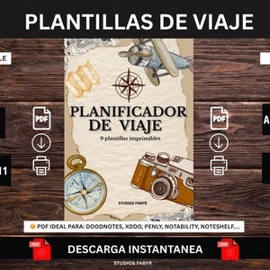 Peut inclure: Un planificateur de voyage numérique intitulé "PLANTILLAS DE VIAJE" avec le texte "PLANIFICADOR DE VIAJE". Le design comprend une boussole, un appareil photo vintage et des illustrations d'avion. Disponible en formats A4 et 8.50 x 11, téléchargement numérique.