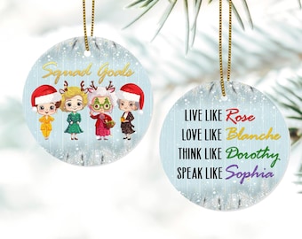 Golden Girls Ceramic Christmas Ornament, Squad Goals Xmas Tree Ornament, TV Show Xmas Tree Hanging, Holiday Decor, Christmas Gift