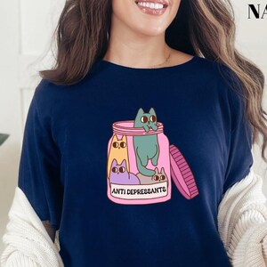 Antidepressant Cat Shirt, Cat Mom Shirt, Funny Cat Shirt, Cat Lover Shirt Gift, Therapist Shirt, Cat Owner Gift, Mental Health Matter Shirt