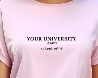 Customize Your School Spirit: Personalized University Shirt ,Personalized University and College Program Shirt ,Personalized School Shirt