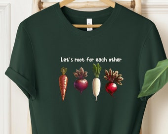 Lets Roots For Each Other Vegetable Shirt, Carrot Outfit, Black Carrot Tee, Uplifting Shirt, Spring Shirt, Gardening Tee, Turnip Gift Shirt
