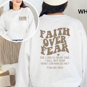 Faith Over Fear Christian Hoodie,Christian Sweatshirt,Jesus Hoodie,Bible Verse Sweatshirt,Church Sweatshirt,Trendy Hoodie,Religious Hoodie