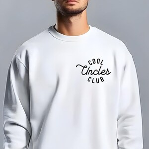 Cool Uncles Sweatshirt, Cool Uncles Club Hoodie for New Uncle, Pregnancy Announcement Gift for Uncle, Cool Uncle, Funny Gift for Uncle to Be