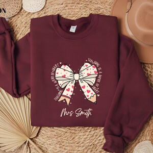 Custom Teacher Coquette Bow Sweatshirt, Custom Teacher Name , Teacher Appreciation Gift, Cute Teacher Valentines Sweatshirt, Back To School