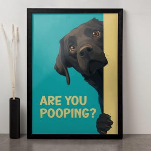 Stai facendo la cacca? Poster, Stai facendo la cacca Arte del cane, Poster divertente del water, Tela divertente del cane, Decorazione murale del water, Poster divertente dell'animale, Arte divertente